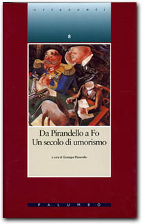  copertina Da Pirandello a Fo <br>Un secolo di umorismo